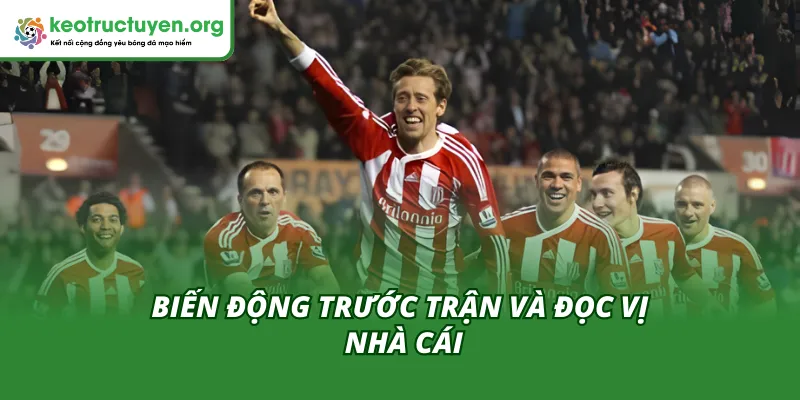Tỷ Lệ Kèo Trận Charlton - Stoke City 14/02 – Kèo Cân Sức Kèo biến động bất ngờ giữa những pha giằng co chiến thuật