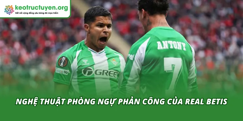 Kết quả bóng đá SC Braga - Real Betis 09/04: Bản lĩnh Iberia Nghệ thuật phòng ngự phản công của đội Real Betis trong trận SC Braga - Real Betis 09/04